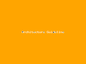 Architecture Guideline-2504.png