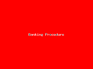 Banking Procedure-4726.png
