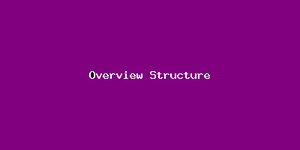 Overview Structure-4537.png